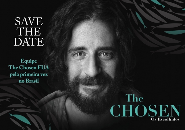 Evento The Chosen Brasil