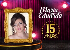 15 Anos Maria Eduarda